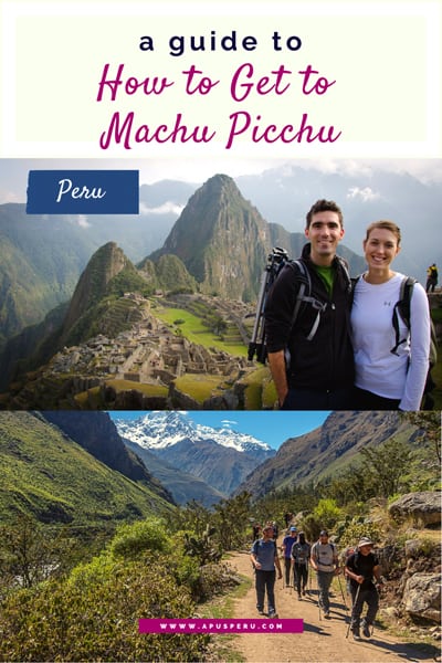 How to Get to Machu Picchu in Peru