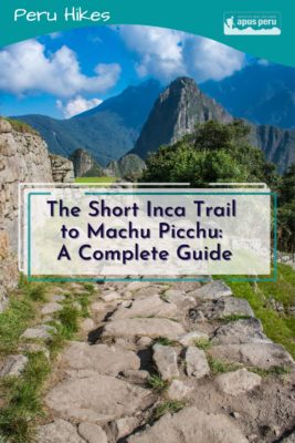 Short Inca Trail to Machu Picchu 