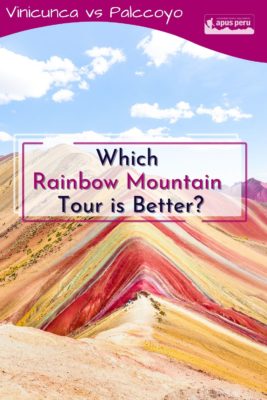 Vinicunca Rainbow Mountain vs Palccoyo