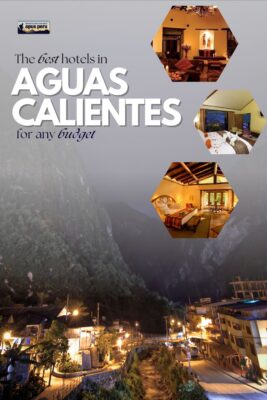 Hotels in Aguas Calientes